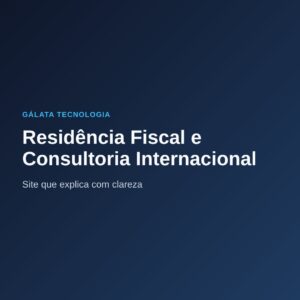 Residência fiscal e consultoria internacional